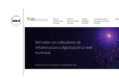 Micrositio con indicadores de infraestructura y digitalización a nivel municipal