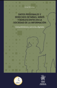 Datos personales y derechos de niñas, niños y adolescentes en la sociedad de la información: Consentimiento y servicios digitales