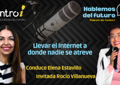 Podcast: Llevar el Internet a donde nadie se atreve