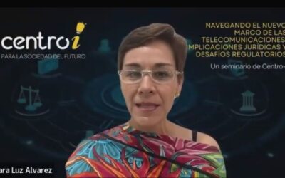 Se llevó a cabo el seminario: Navegando el nuevo marco de las telecomunicaciones: Implicaciones jurídicas y desafíos regulatorios, organizado por Centro-i