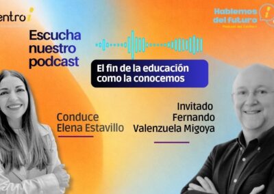 Podcast: El fin de la educación como la conocemos