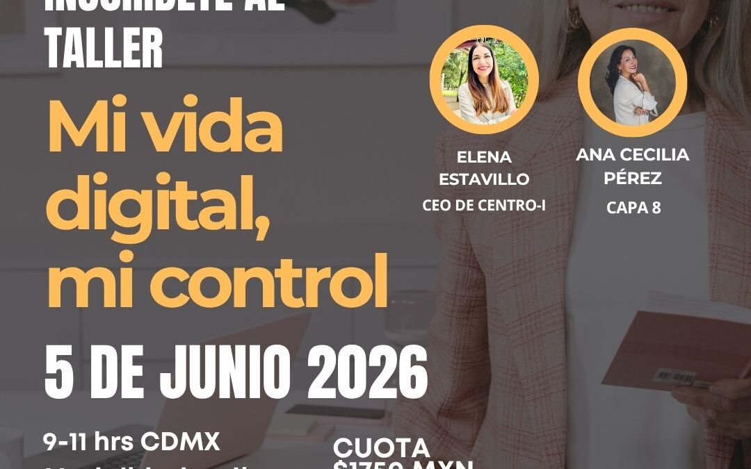  Mi vida digital, mi control